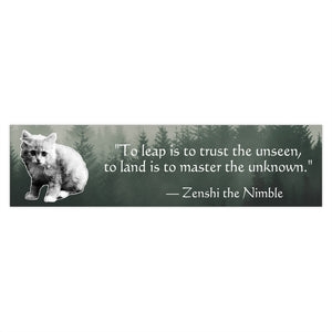 Philosopurr Bumper Stickers - Leap of Trust Quote