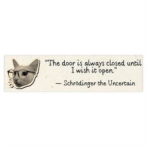 Schrödinger The Uncertain Philosopurr Bumper Sticker