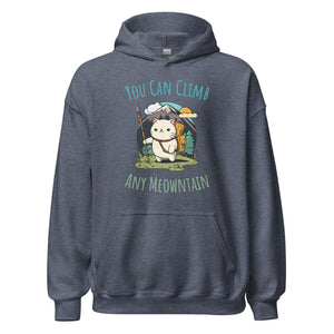 You Can Climb Any Meowntain Hoodie