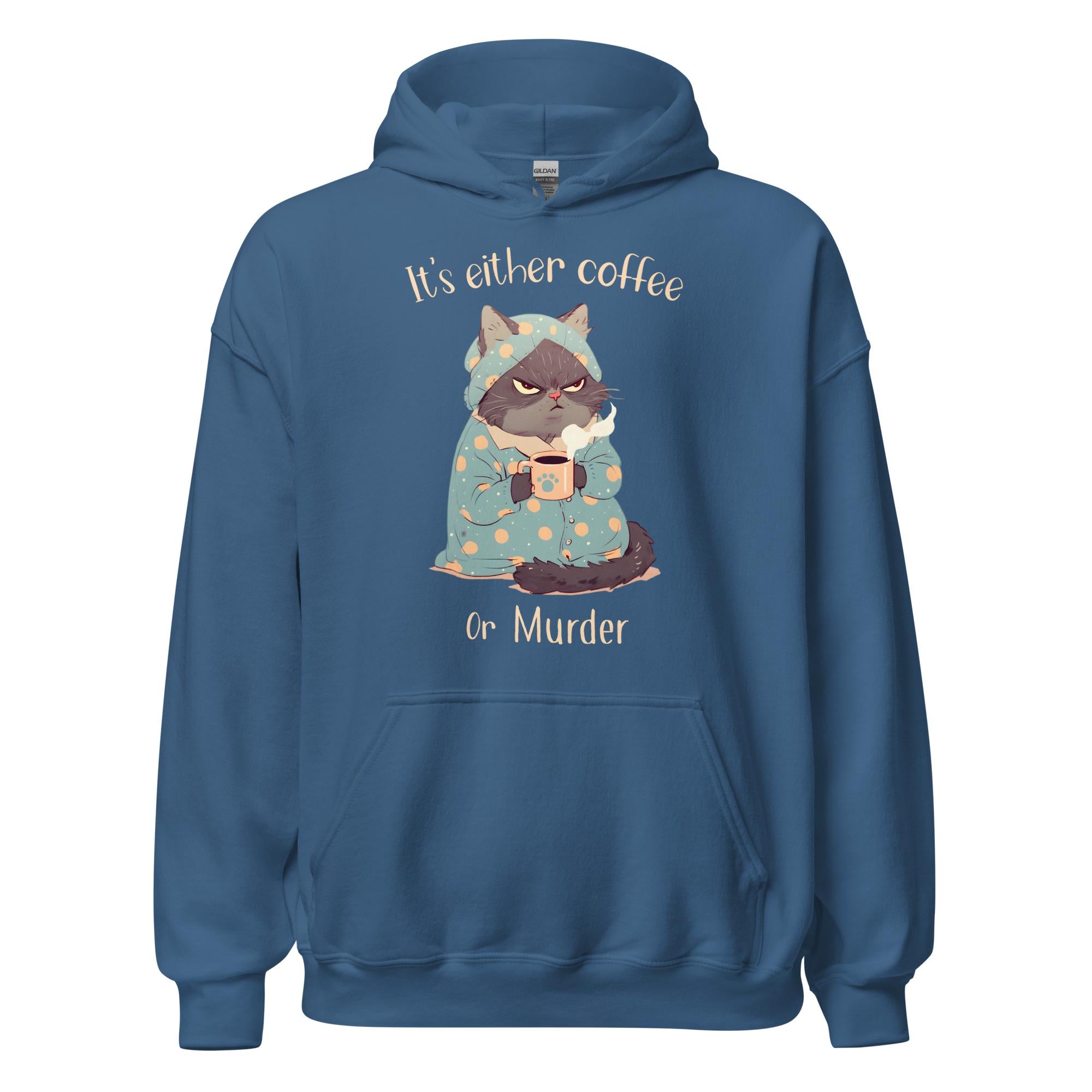 Coffee or Murder Hoodie