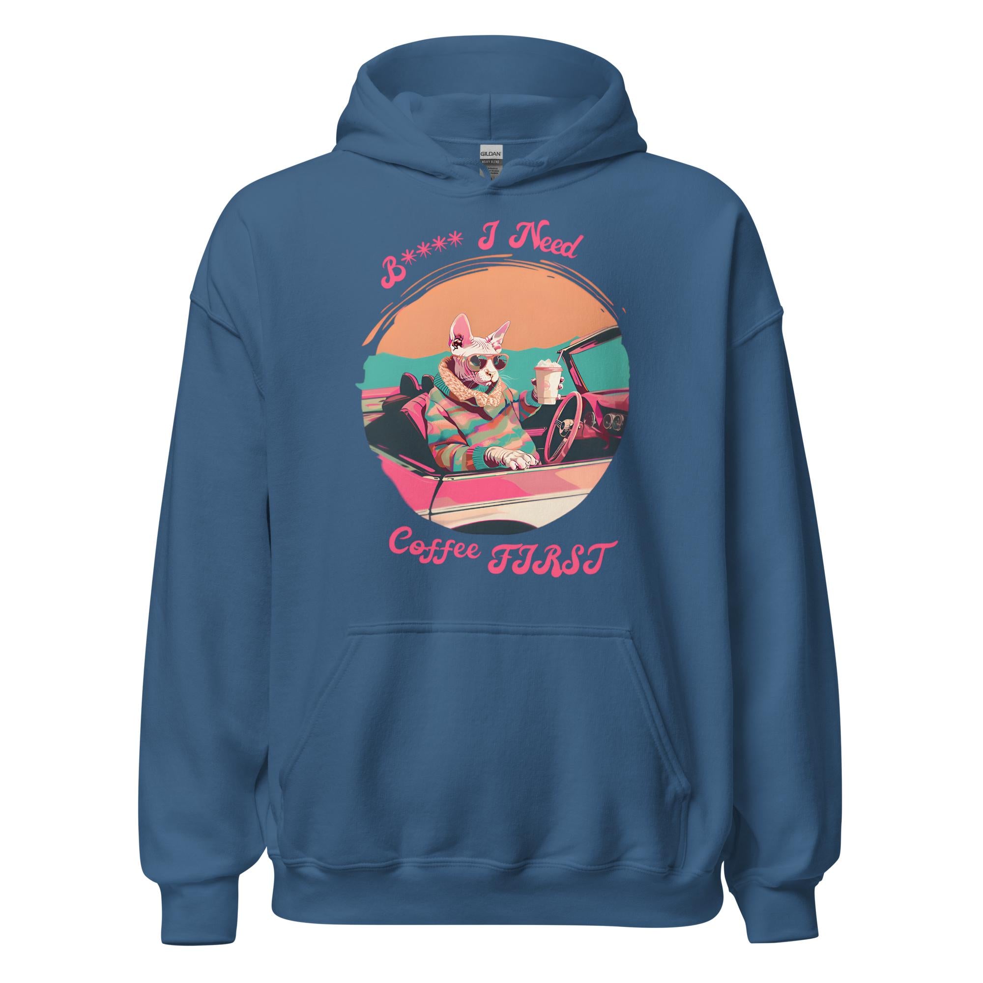 I Need Coffee First Hoodie