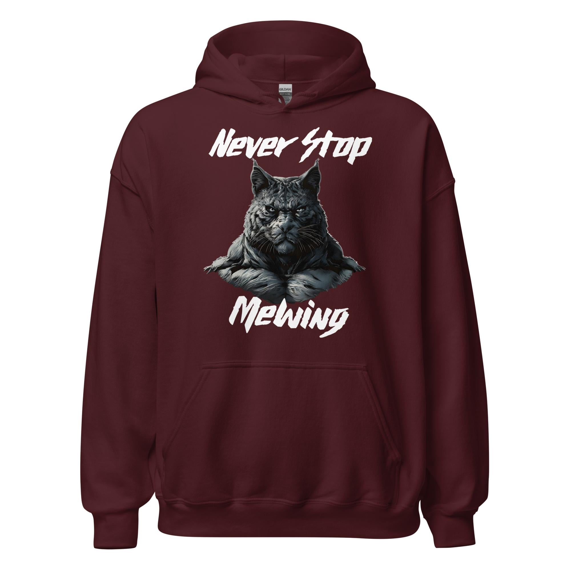 Never Stop Mewing Hoodie