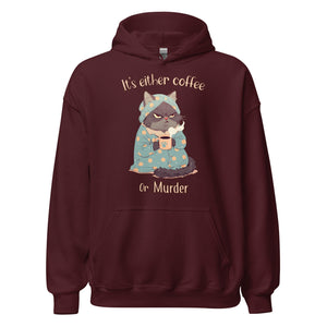 Coffee or Murder Hoodie