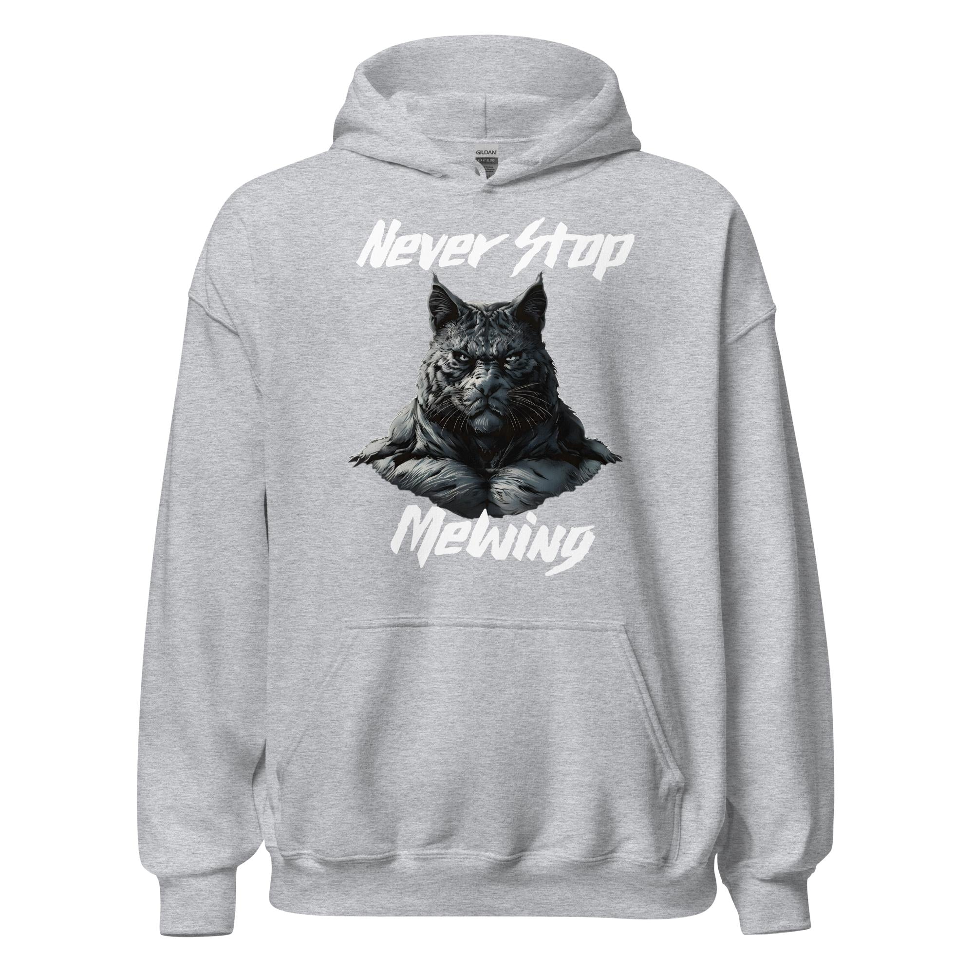 Never Stop Mewing Hoodie