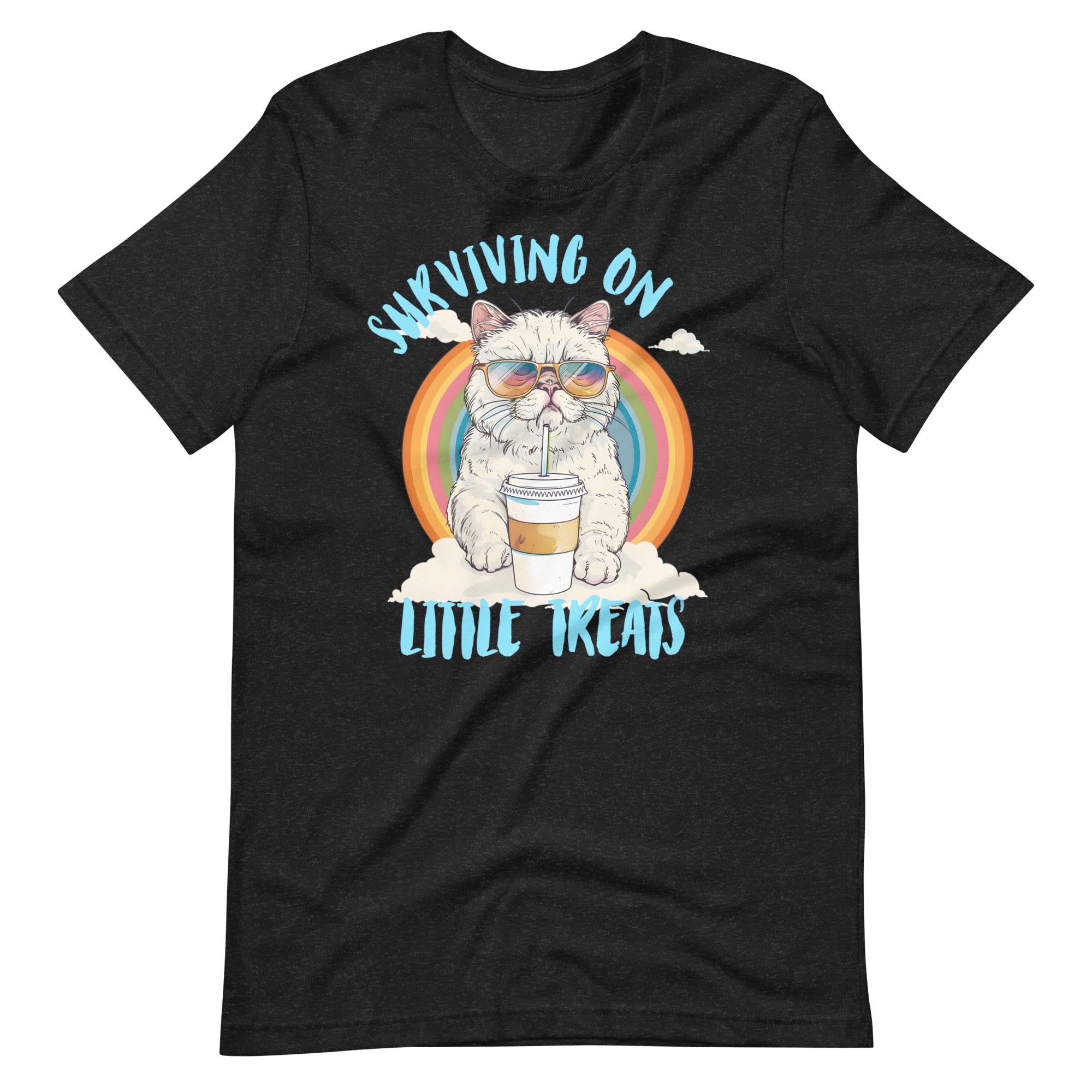 Surviving On Little Treats T-Shirt