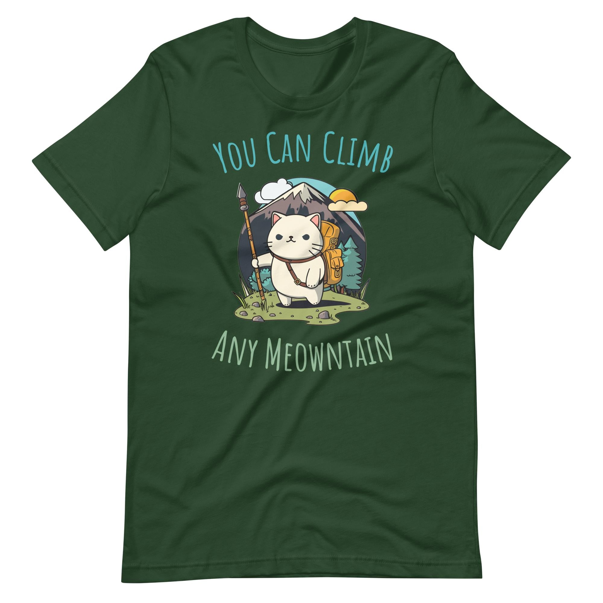 You Can Climb Any Meowntain T-Shirt