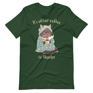 Coffee or Murder T-Shirt