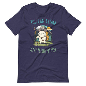 You Can Climb Any Meowntain T-Shirt