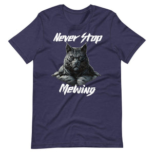 Never Stop Mewing T-Shirt