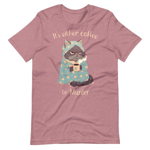 Coffee or Murder T-Shirt