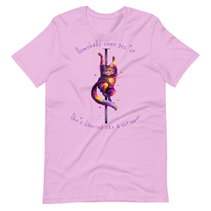 She’s Dancing Like a Stripper T-Shirt