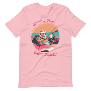 I Need Coffee First T-Shirt